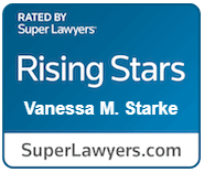 Rated by Super Lawyers Rising Stars Vanessa M. Starke SuperLawyers.com